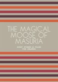 The Magical Moose of Masuria: Short Stories in Polish for Children (eBook, ePUB)