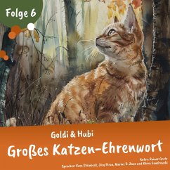 Goldi & Hubi – Großes Katzen-Ehrenwort! (Staffel 2, Folge 6) (MP3-Download) - Grote, Rainer