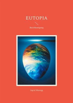 Eutopia (eBook, ePUB) - Manogg, Ingrid