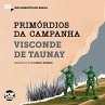 Primórdios da campanha: Trechos... - Bild 1