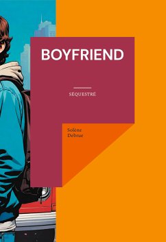 Boyfriend (eBook, ePUB) - Debrue, Solène