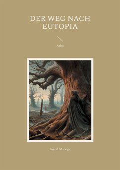Der Weg nach Eutopia (eBook, ePUB) - Manogg, Ingrid