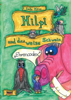 Hilpi und das weise Schwein (eBook, ePUB)