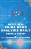 March -2024 China News Analysis Daily Monthly Report (CNAD-Monthly Report, #1) (eBook, ePUB)