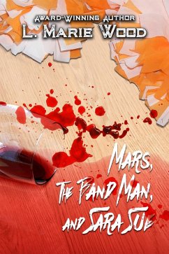 Mars, The Band Man and Sara Sue (eBook, ePUB) - Wood, L . Marie