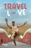 Travel For Love (eBook, ePUB)