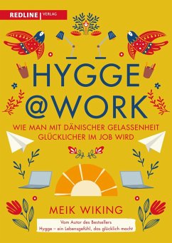 Hygge @ Work (eBook, ePUB) - Wiking, Meik