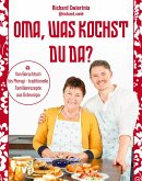 Oma, was kochst du da? (eBook, PDF)