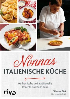 Nonnas italienische Küche (eBook, ePUB) - Bini, Silvana; @Nonnasilviofficial