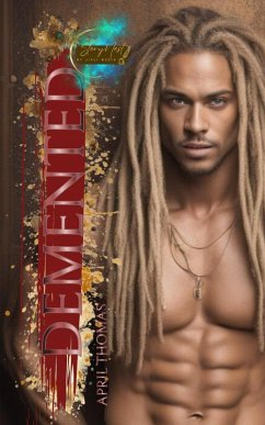 Demented (eBook, ePUB) - Thomas, April