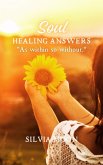Soul Healing Answers: The Evolving Twin Flame (Twin Flame Union) (eBook, ePUB)