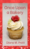 Once Upon a Bakery (eBook, ePUB)
