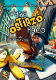 Vaya ostiazo, Paco (eBook, ePUB)