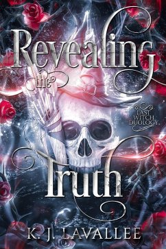 Cover Revealing The Truth (Last Witch Duology, #1) (eBook, ePUB)