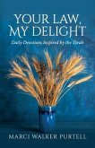 Your Law, My Delight (eBook, ePUB)