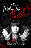 The Not-So Dead (The Dead Series) (eBook, ePUB)