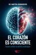 El corazón es consciente (eBook, ePUB) - Bild 1