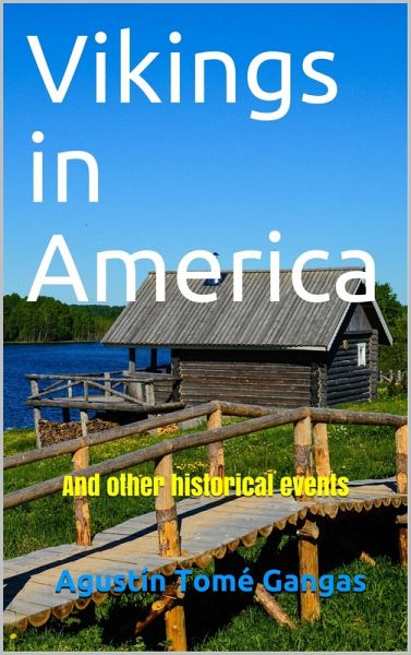 Vikings in America: And Other Historical Events (eBook, ePUB)