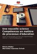 Une nouvelle science Compétences en... - Bild 1