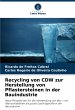 Recycling von CDW zur Herstellung von... - Bild 1