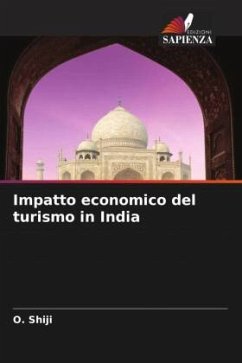 Impatto economico del turismo in India - Shiji, O.