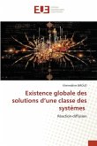Existence globale des solutions d¿une classe des systèmes