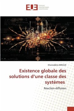 Existence globale des solutions d¿une classe des systèmes - Biroud, Kheireddine