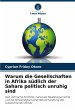 Warum die Gesellschaften in Afrika... - Bild 1