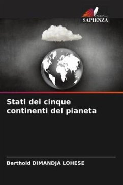 Stati dei cinque continenti del pianeta - Dimandja Lohese, Berthold