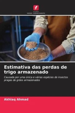 Estimativa das perdas de trigo armazenado - Ahmad, Akhlaq