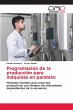 Programación de la producción para... - Bild 1