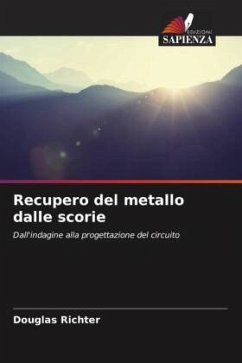 Recupero del metallo dalle scorie - Richter, Douglas