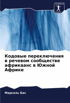 Cover Kodowye pereklücheniq w rechewom soobschestwe afrikaans w Juzhnoj Afrike