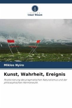 Kunst, Wahrheit, Ereignis - Nyiro, Miklos