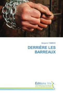 DERRIÈRE LES BARREAUX - Tambwe, Benjamin