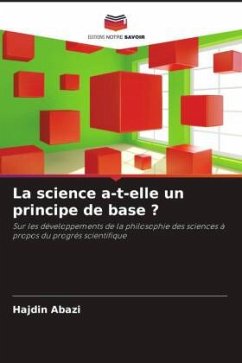 La science a-t-elle un principe de base ? - Abazi, Hajdin