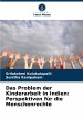 Das Problem der Kinderarbeit in Indien:... - Bild 1
