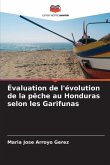Évaluation de l'évolution de la pêche au Honduras selon les Garifunas