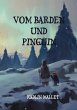 Vom Barden und Pinguin - Bild 1