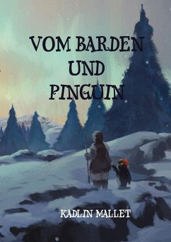 Vom Barden und Pinguin - Mallet, Kadlin