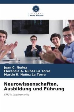 Neurowissenschaften, Ausbildung und Führung - NUÑEZ, JUAN C.;Nuñez La Torre, Florencia A.;NUÑEZ LA TORRE, MARTIN R.