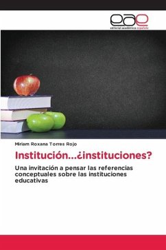 Institución...¿instituciones?