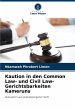 Kaution in den Common Law- und Civil... - Bild 1