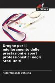 Droghe per il miglioramento delle prestazioni e sport professionistici negli Stati Uniti