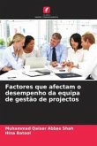 Factores que afectam o desempenho da equipa de gestão de projectos