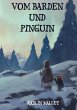 Vom Barden und Pinguin - Bild 1