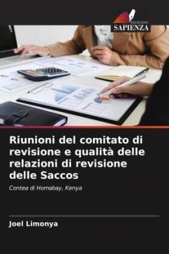 Riunioni del comitato di revisione e qualità delle relazioni di revisione delle Saccos - Limonya, Joel