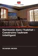 Harmonie dans l'habitat : Construire... - Bild 1