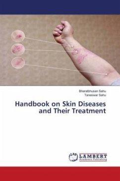 Handbook on Skin Diseases and Their Treatment - Sahu, Bharatbhusan;Sahu, Taneswar