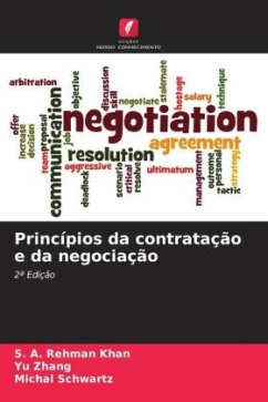 Princípios da contratação e da negociação - Khan, S. A. Rehman;Zhang, Yu;Schwartz, Michal